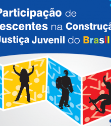 Cartilha I Participação de adolescentes na Justiça Juvenil