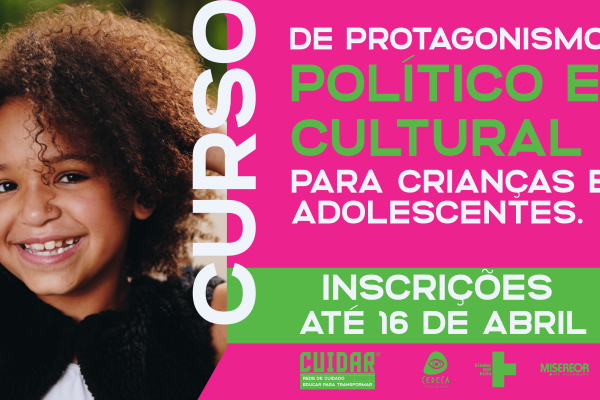 Cedeca divulga edital para Curso de Protagonismo Político e Cultural