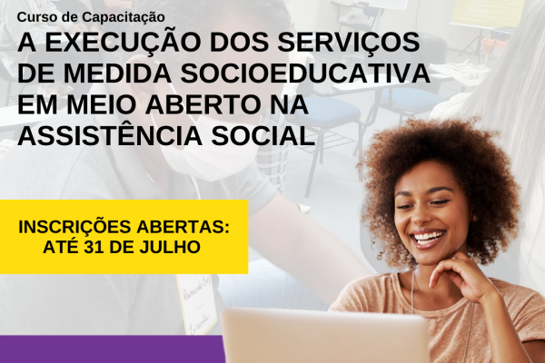 Curso Capacitação para Atendimento Socioeducativo e Socioassistencial Curso Capacitação para Atendimento Socioeducativo e Socioassistencial