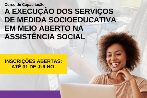 Curso Capacitação para Atendimento Socioeducativo e Socioassistencial